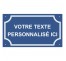 Plaque de rue en alu "Votre texte personnalisé"