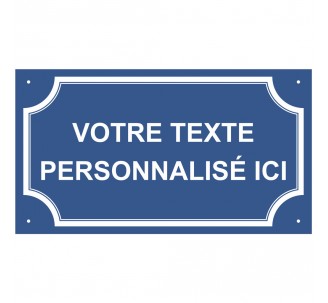 Plaque de rue en alu "Votre texte personnalisé"