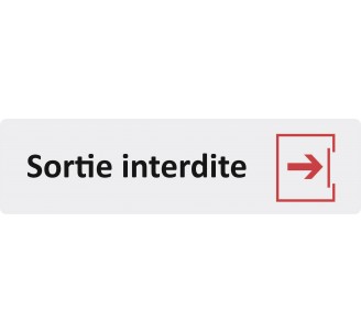 Plaque de porte économique " Sortie interdite "